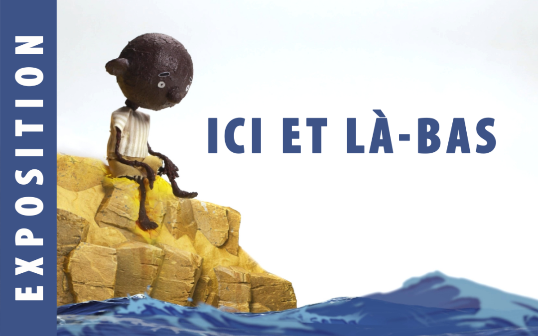Ici et là-bas